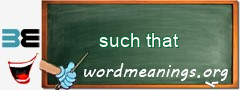 WordMeaning blackboard for such that
